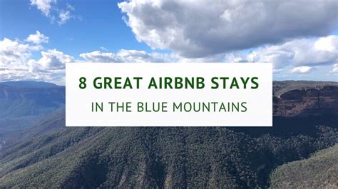 8 Great Blue Mountains Airbnb Stays | Sydney Uncovered