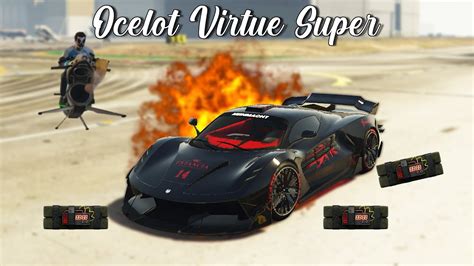 GTA 5 - TESTE COMPLETO DO OCELOT VIRTUE SUPER - VELOZ, RESISTENTE E BRUTO! ESSE VALE A PENA ...