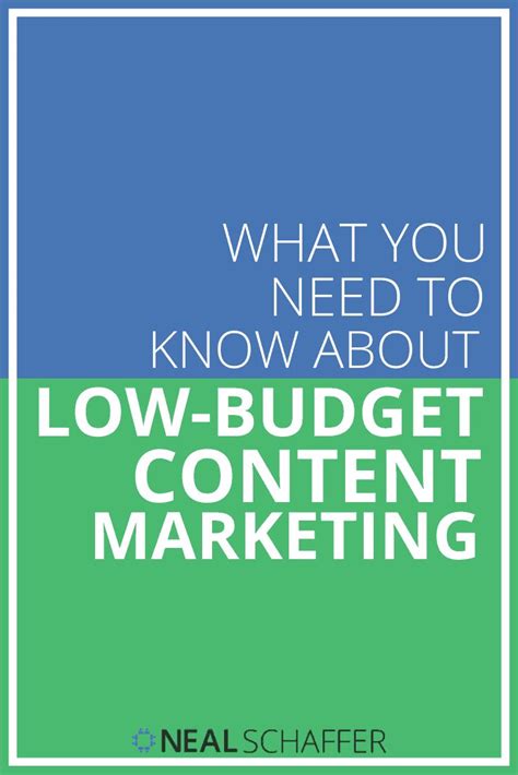 what you need to know about low - budget content marketing by neal schafer