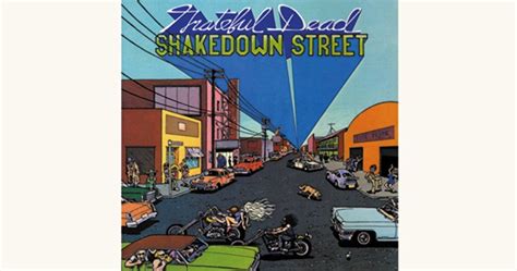 Celebrating The Grateful Dead's 'Shakedown Street' On The 43rd ...