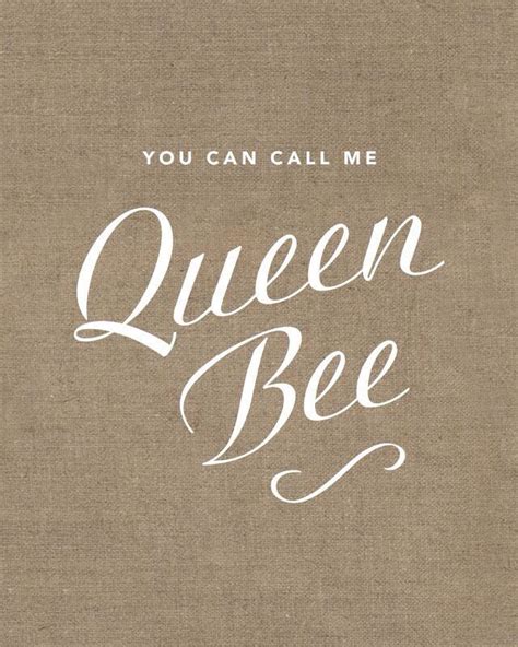 Queen Bee Quotes. QuotesGram