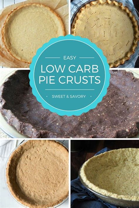 easy low carb pie crusts for sweet and savory pies
