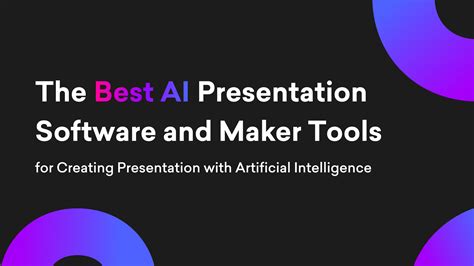 The [Best AI] Presentation Software and Maker Tools for Creating ...