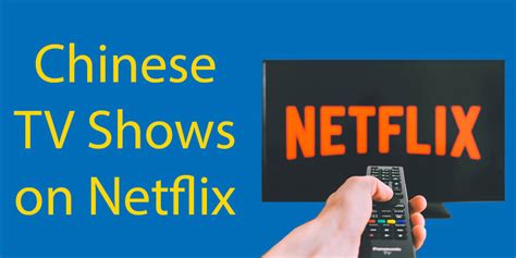 Chinese TV Shows on Netflix | 28 Utterly Unmissable Shows | Flexi Classes