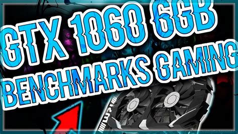 gtx 1060 6gb benchmarks 1080p 2018 - YouTube