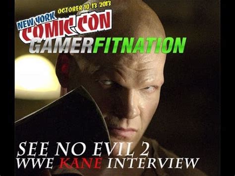 WWE's Kane Talks See No Evil 2, & Sting Coming to WWE @GamerFitnation ...