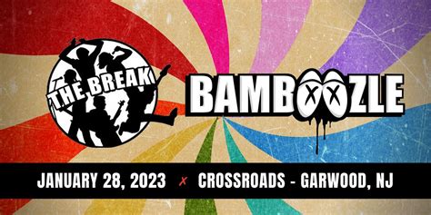 The Break Contest for Bamboozle Festival - Crossroads *2ND DATE ADDED ...