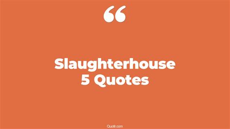 33+ Unexpected Slaughterhouse 5 Quotes That Will Unlock Your True Potential