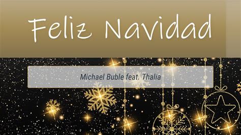 Feliz Navidad - Michael Buble ft Thalia (Lyrics) - YouTube