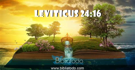 Leviticus 24:16 TS2009 - ‘And he who blasphemes the Name of יהוה shall ...