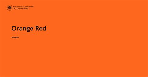 Orange Red color - #FF681F - The Official Register of Color Names