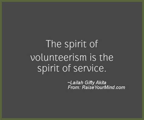 Motivational & Inspirational Quotes | The spirit of volunteerism is the spirit of service ...