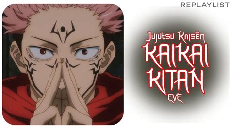 EVE — KAIKAI KITAN (Jujutsu Kaisen Season 1 Opening 1) LYRICS - YouTube