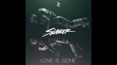 love is gone by slander mp3 download - rolland-truxon