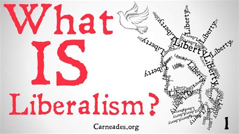 What is Liberalism? (Political Philosophy) - YouTube