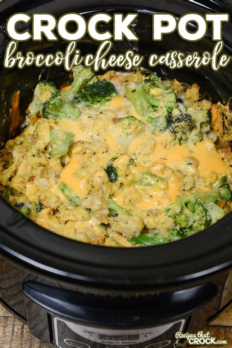 Crock Pot Broccoli Cheese Casserole - Recipes That Crock!