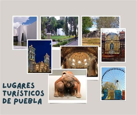 Lugares Turisticos De Puebla