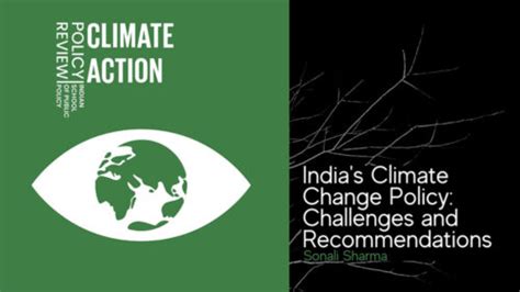 India's Climate Change Policy: Challenges and Recommendation