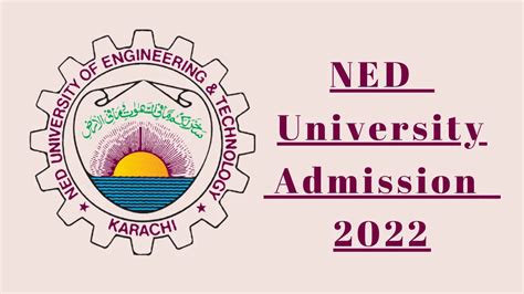 NED University Admission 2022