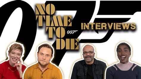 The 'No Time to Die' Cast Discuss Carving a New Path in the Bond ...