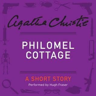 Philomel Cottage by Agatha Christie 3 stars | Audio books, Agatha christie, Short stories