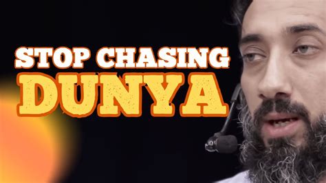 STOP CHASING DUNYA I ISLAMIC LECTURES I NOUMAN ALI KHAN NEW I ISLAMIC LECTURES IN ENGLISH - YouTube