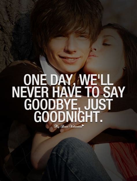 One day we'll never have to say goodbye - Sayings with Images | I miss you quotes for him ...