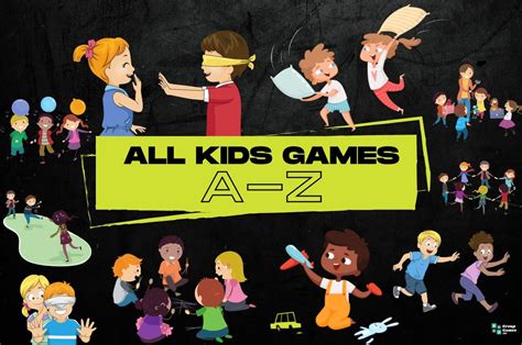 Kids Games From A-to-Z | Group Games 101