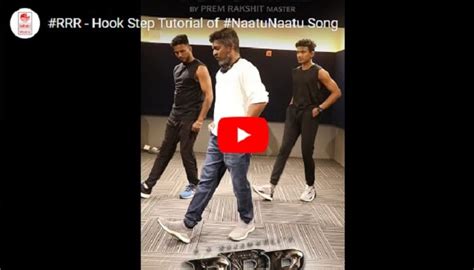 Natu Natu song hook step dancing tutorial video shared by RRR ...