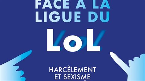 Face à la Ligue du LOL, le témoignage courageux d’Iris Gaudin – Dompter les trolls