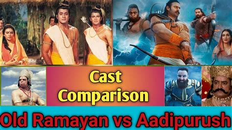 Old Ramayan vs Aadipurush| Cast Comparison| Aadipurush vs Ramayan #youtubevideo #viral - YouTube