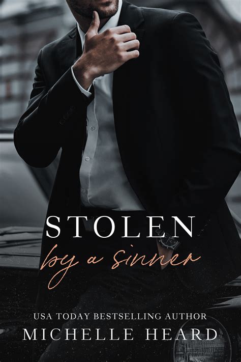 Stolen by a Sinner (Sinners, #3) by Michelle Heard | Goodreads