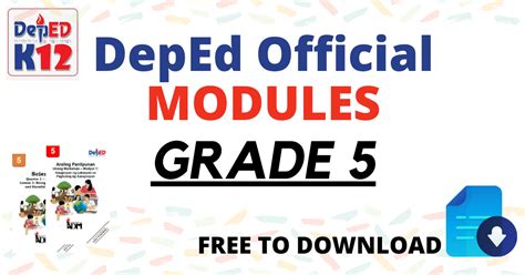 DepEd Official MODULES for GRADE 5 - DepEd Click