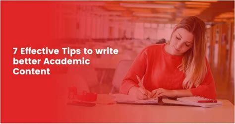 7 Effective Tips to Write Better Academic Content - Paminy