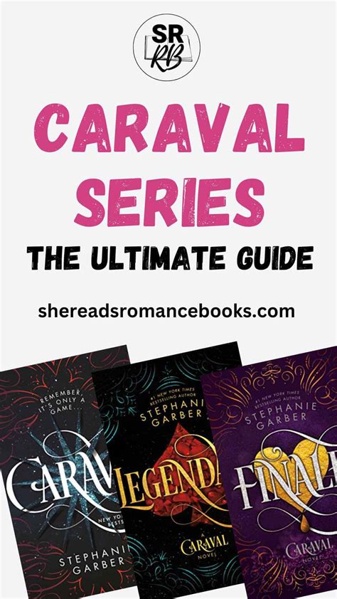 Caraval Series: The Ultimate Guide to the Popular Young Adult Series – She Reads Romance Books