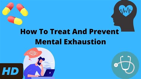 How To Treat And Prevent Mental Exhaustion - YouTube