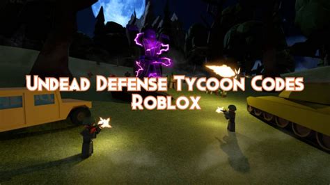 Undead Defense Tycoon Codes December 2024 - Pillar Of Gaming