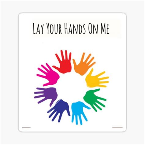 "LAY YOUR HANDS ON ME" Sticker by BellyMen | Redbubble