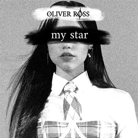 Oliver Ross – My Star Lyrics | Genius Lyrics