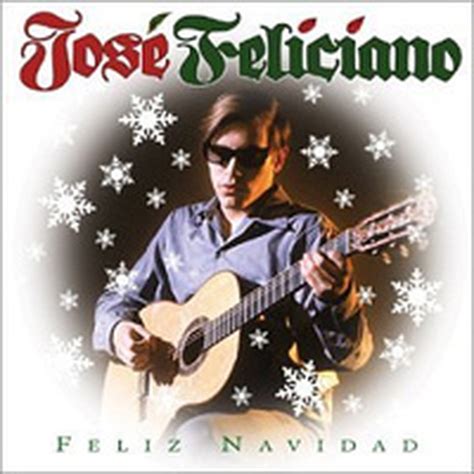 » Jose Feliciano – Feliz Navidad