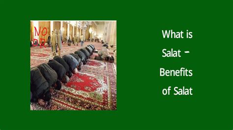 What is Salat - Benefits of Salat | NOOR A2Z