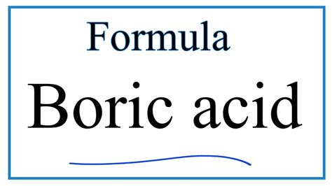 How to Write the Formula for Boric Acid - YouTube