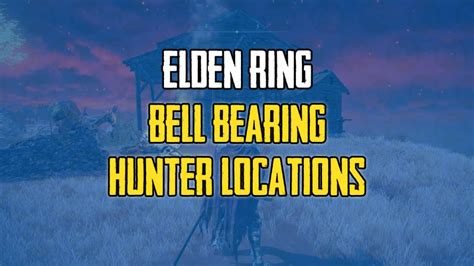 All Bell Bearing Hunter Locations in Elden Ring