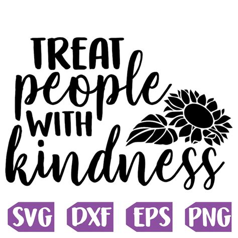 Treat People With Kindness Digital Cut File for Cricut/silhouette ...