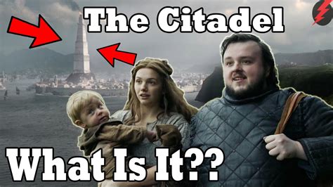 Citadel A Brief History (Game of Thrones Season 7) - YouTube