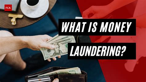 Money Laundering: Definitions And Characteristics Explained