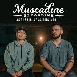 Muscadine Bloodline - Porch Swing Angel Chords