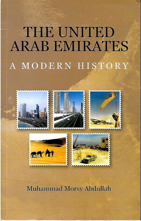 The United Arab Emirates (UAE): A Modern History by Abdullah, Muhammad ...