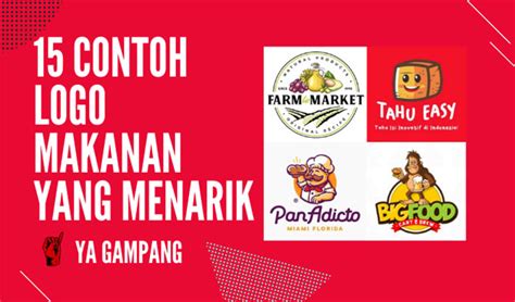 15 Contoh Logo Makanan Yang Menarik | Ya Gampang