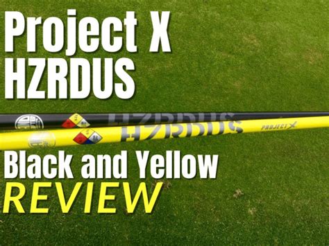 Project X HZRDUS Black And Yellow Shafts - Independent Golf Reviews